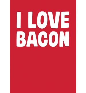 RO/I Love Bacon And You